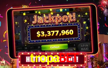 Descubra o Mundo do Cassino Online com tropabet